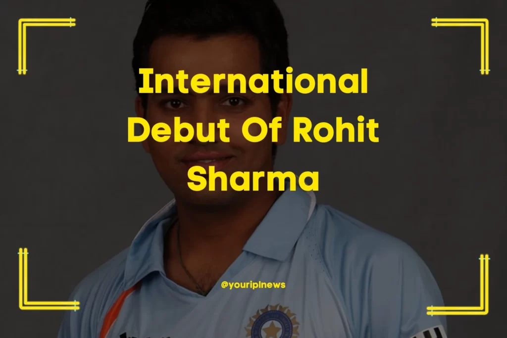 International Debut Of Rohit Sharma