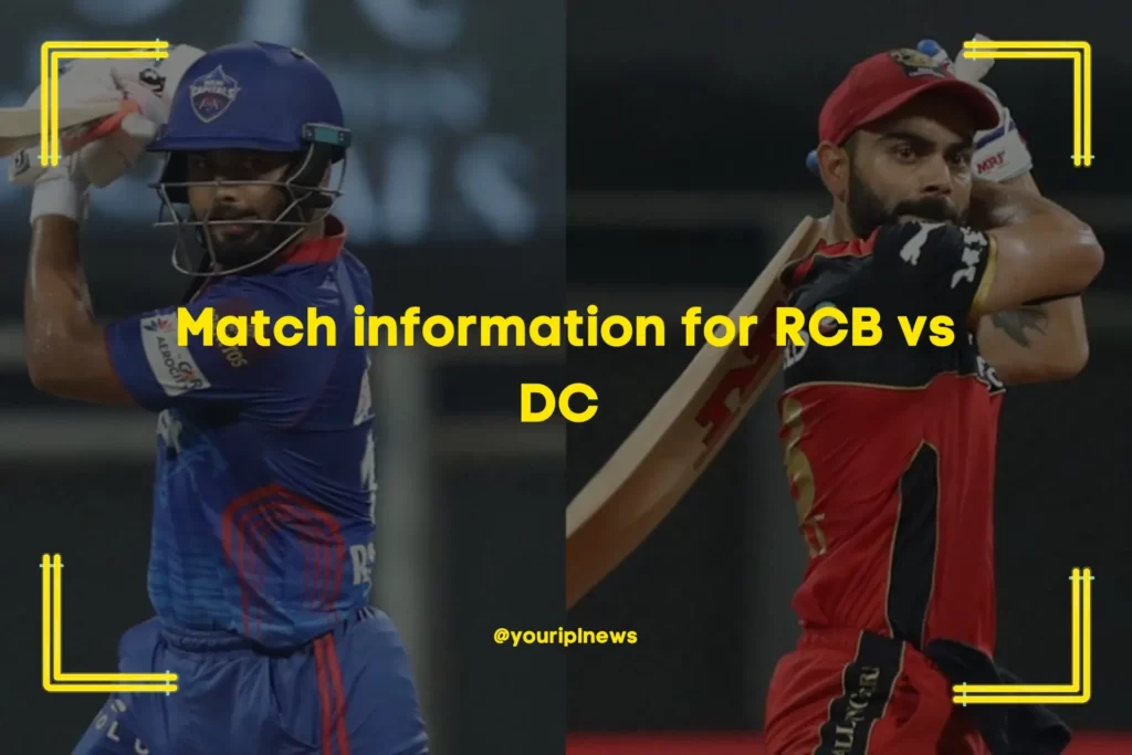 Match information for RCB vs DC