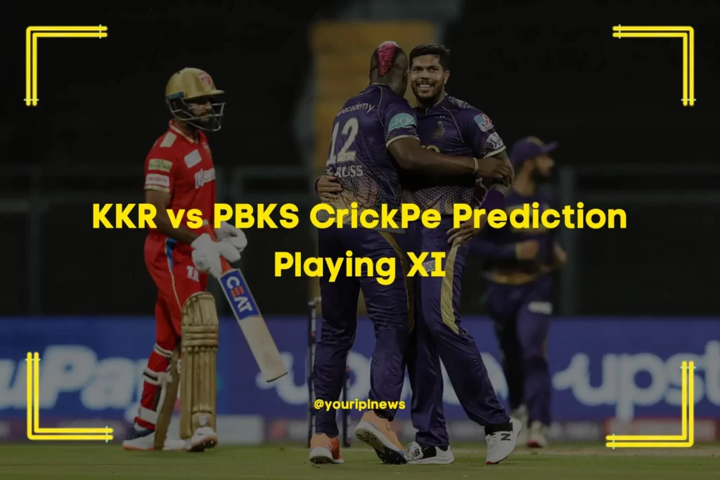 KKR vs PBKS CrickPe Prediction Playing XI