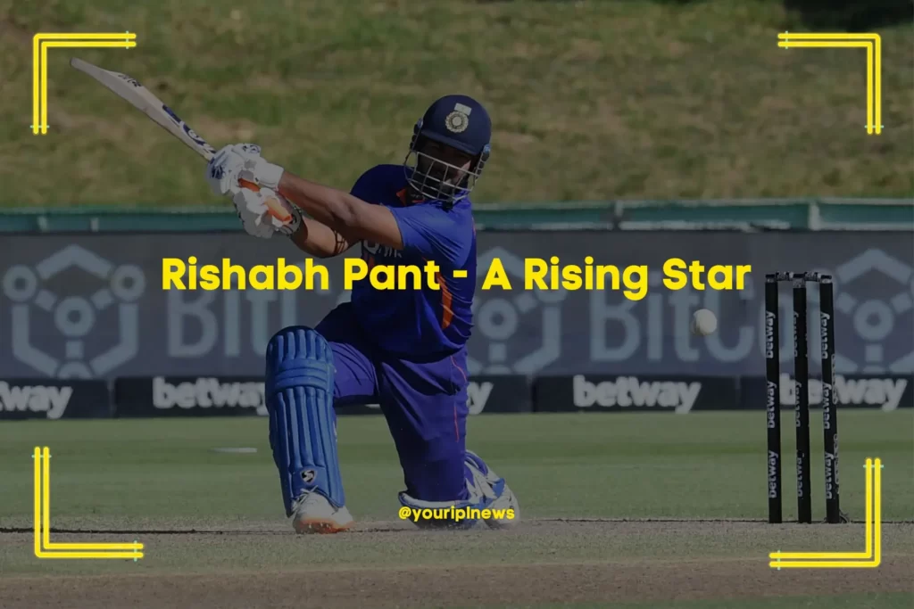 Rishabh Pant - A Rising Star