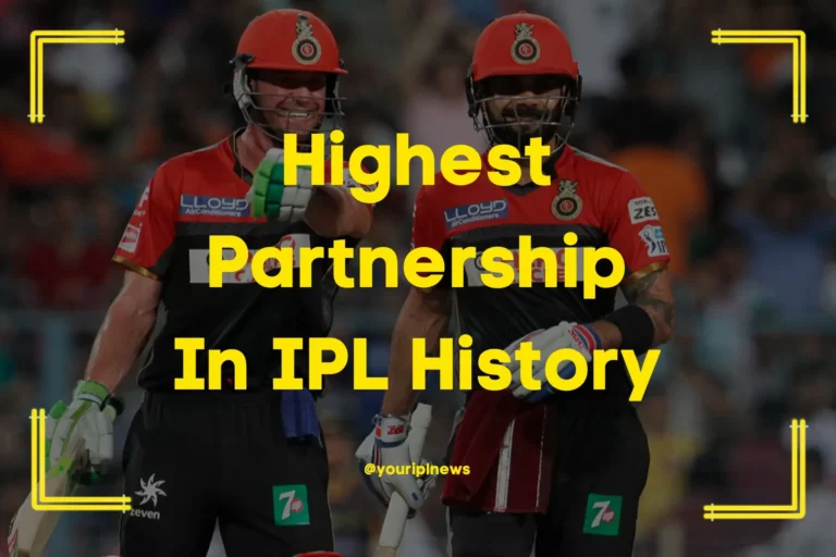Highest Partnership In IPL Till 2023