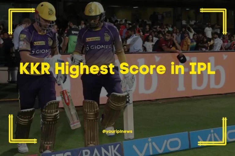 KKR Highest Score in IPL – KKR’s Top Innings