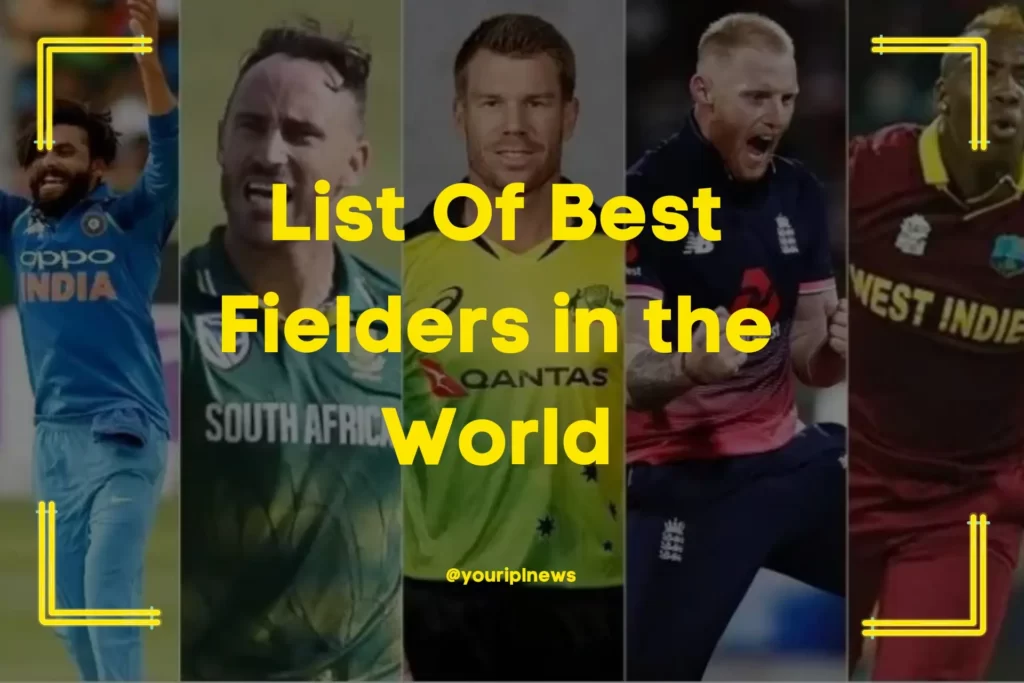 list-of-Best-Fielders-in-the-World