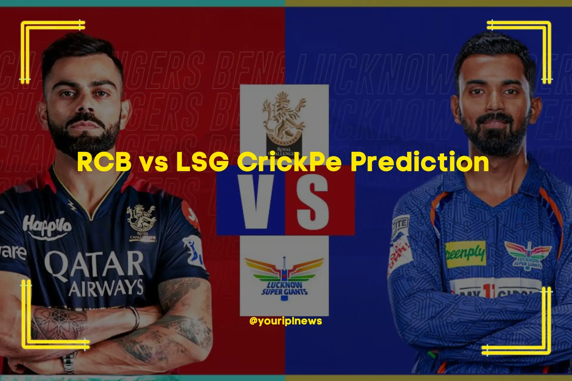 RCB vs LSG CrickPe Prediction