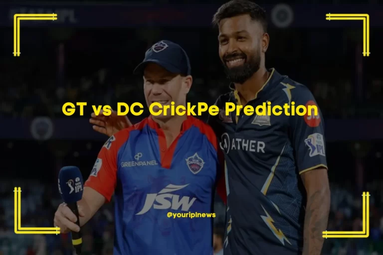 GT vs DC CrickPe Prediction | Player Projections | Pitch Report