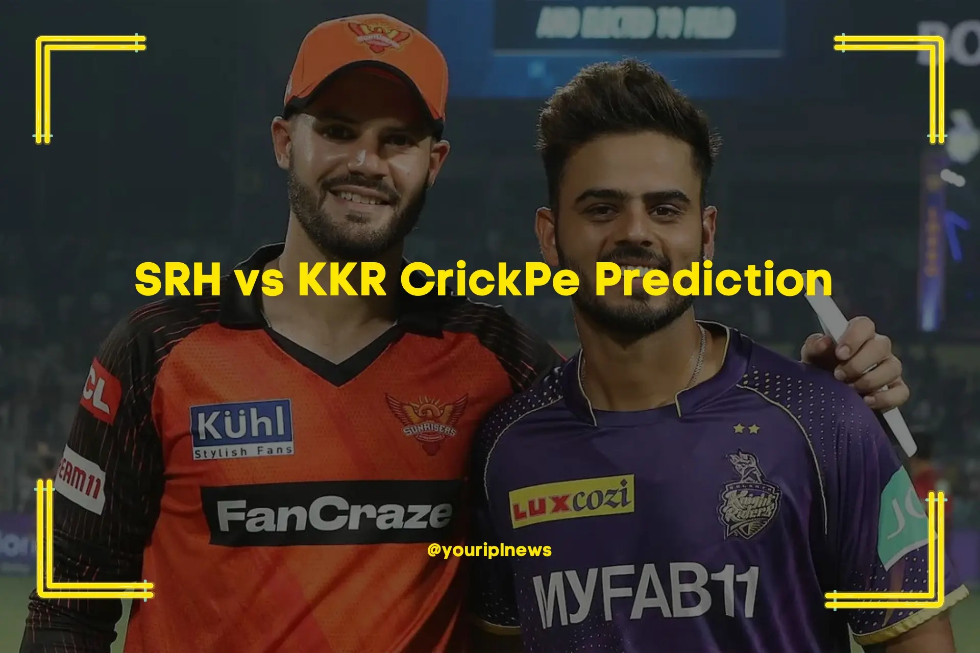 SRH vs KKR CrickPe Prediction