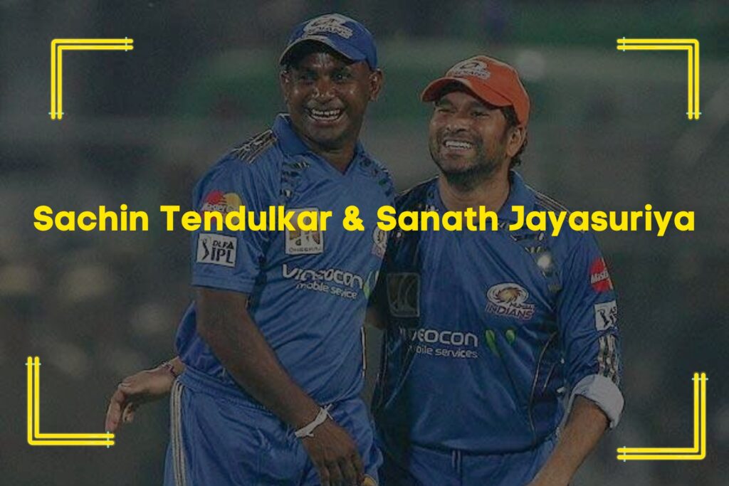 Sachin Tendulkar and Sanath Jayasuriya