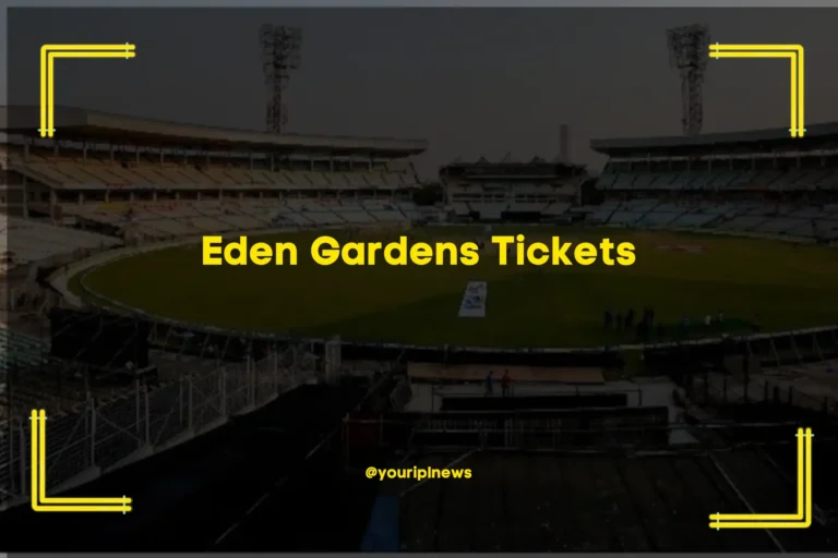 Eden Gardens Tickets: Complete Guide for Your Next Visit