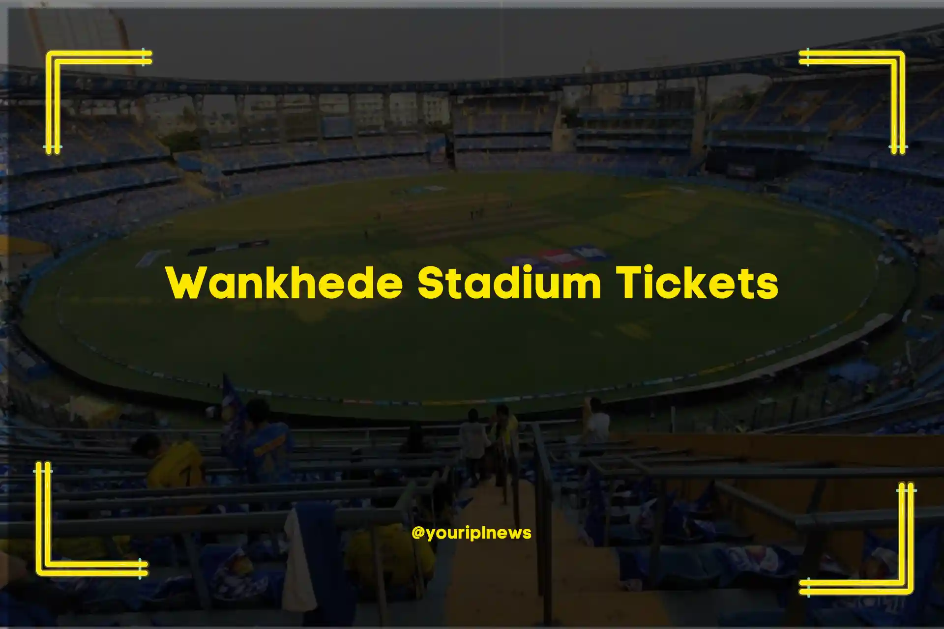 Wankhede Stadium Tickets