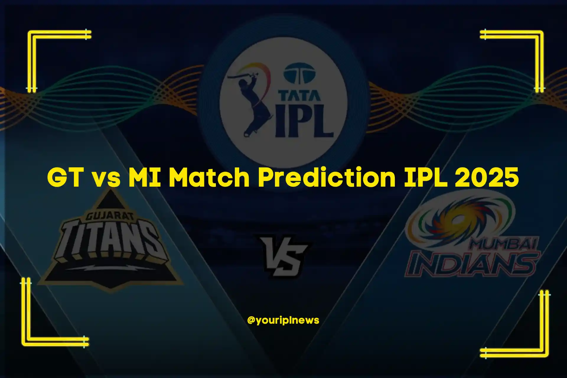 GT vs MI Match Prediction IPL 2025