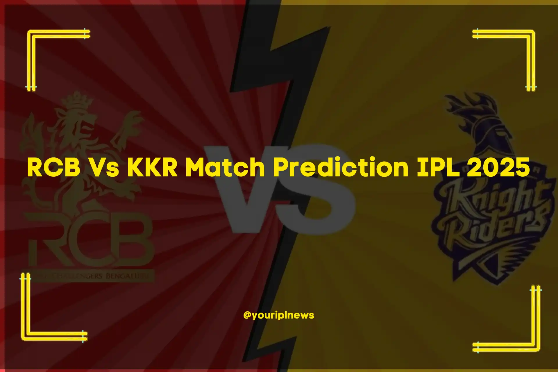 RCB Vs KKR Match Prediction IPL 2025